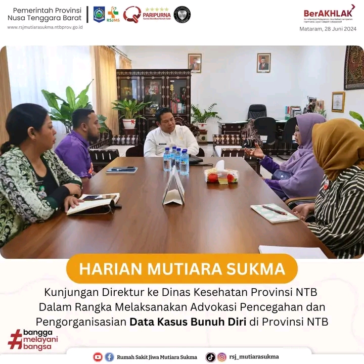 KUNJUNGAN DIREKTUR KE DINAS KESEHATAN PROVINSI NTB DALAM RANGKA MELAKSANAKAN ADVOKASI PENCEGAHAN DAN PENGORGANISASIAN DATA KASUS BUNUH DIRI DI PROVINSI NTB